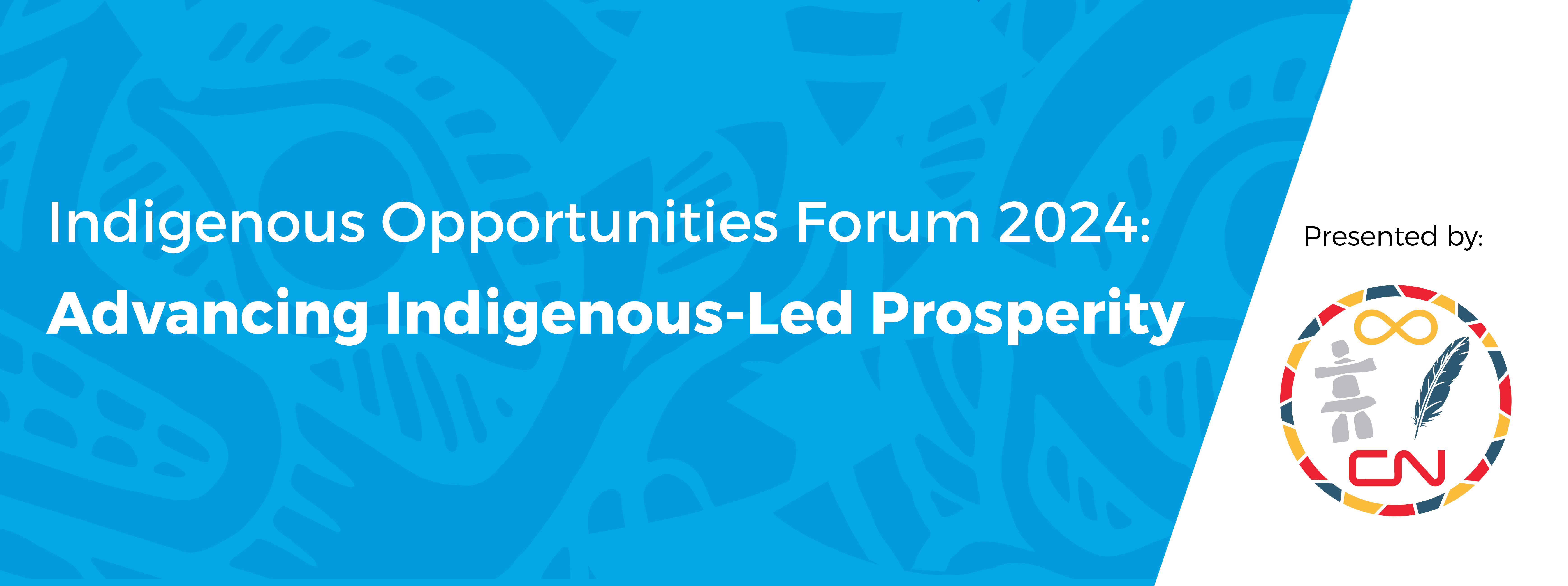Indigenous Opportunities Forum 2024